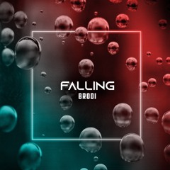BRODI - Falling