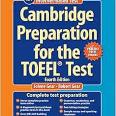 [Get] EBOOK 📙 Cambridge Preparation for the TOEFL Test Book with Online Practice Tes