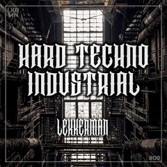 HARD TECHNO INDUSTRIAL ⛓️ LEKKERMAN