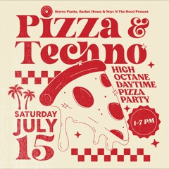 Pizza & Techno Live at Melrose House LA 7.15.23