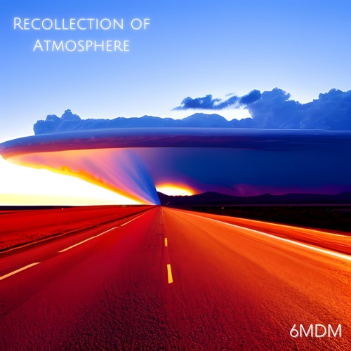 Recollection of Atmosphere