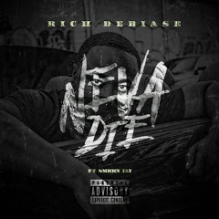 Neva Die ft smokinjayy