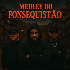 MC ORELHA - MEDLEY CPX DO FONSEQUISTÃO ((GURILÃO DJ))