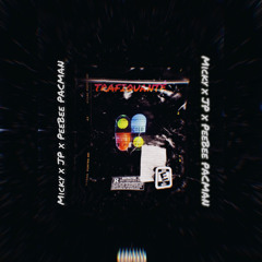 TRAFIQUANTE feat(Micky Lossv x JP x PeeBee PACMAN)