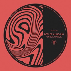 Detlef, Jhojho - Check Check [Techords]