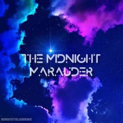 The Midnight Marauder