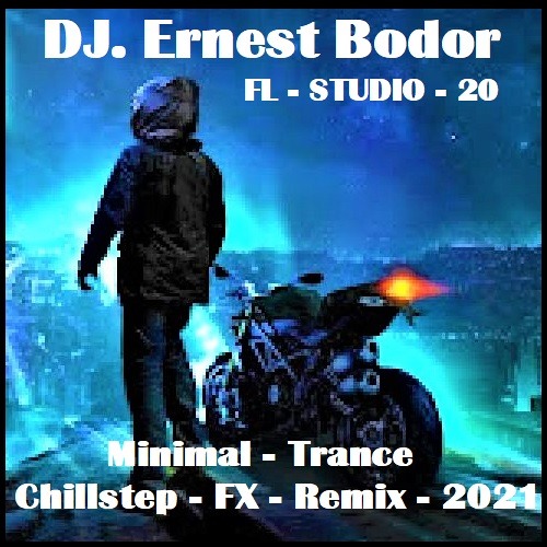 FL Minimal Trance Chillstep FX Remix 2021