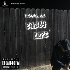 Esaul 98- Enjoy Life