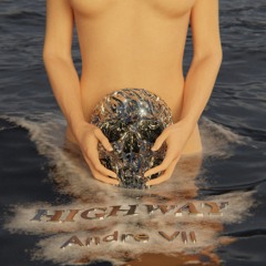 ANDRE VII - HIGHWAY EP