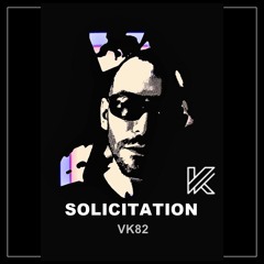 Solicitation by VK82