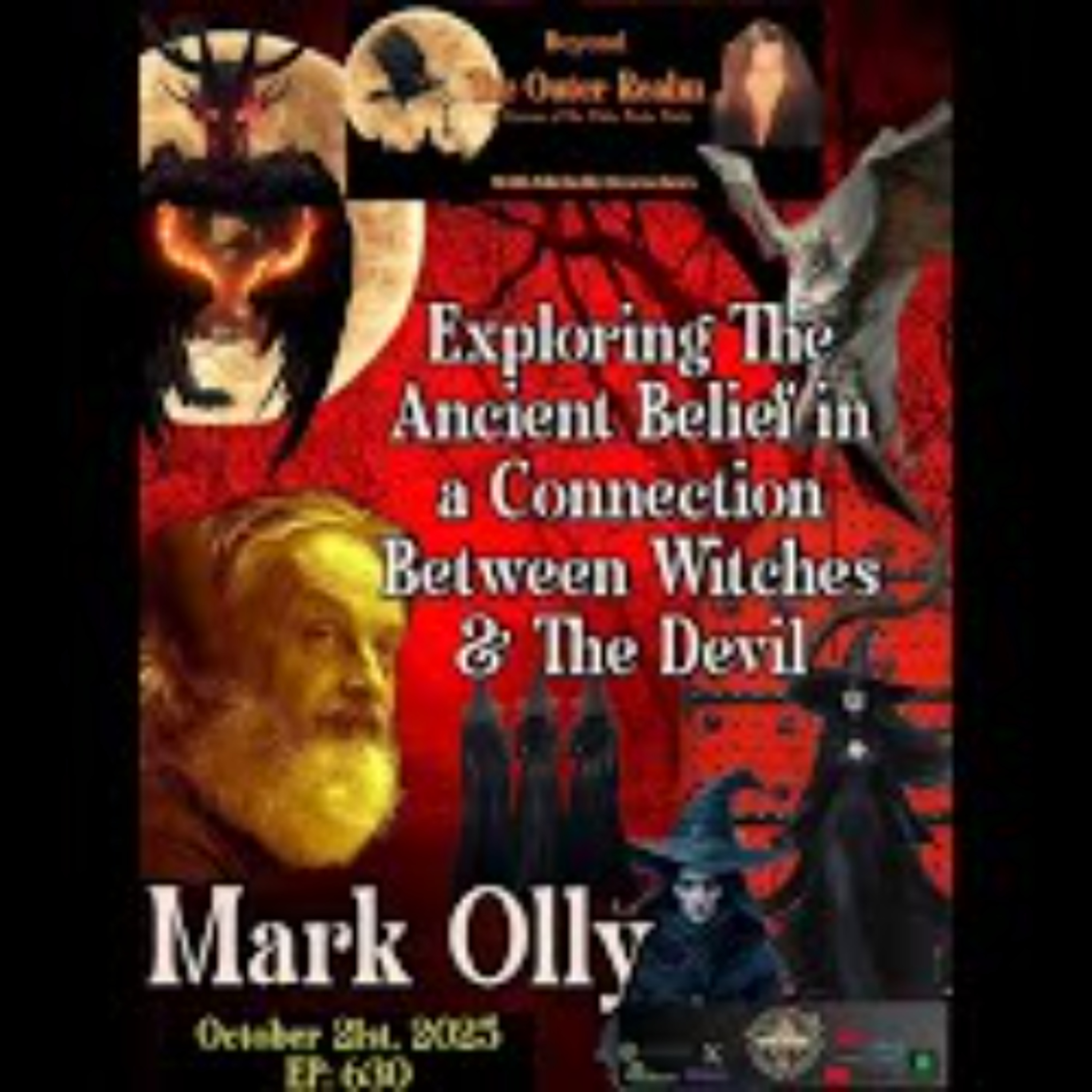 Beyond The Outer Realm- Ancient Beliefs in a Connection Between Witches and the Devil- Mark Olly Beyond The Outer Realm- Ancient Beliefs in a Connection Between Witches and the Devil- Mark Olly