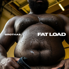 FAT LOAD