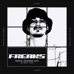 WAFR034 FREAKS RADIO EPISODE 034 - MYWAY (US)