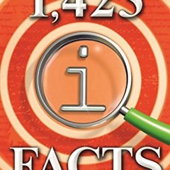 [Access] KINDLE 📂 1,423 QI Facts to Bowl You Over (Quite Interesting) by  John Lloyd