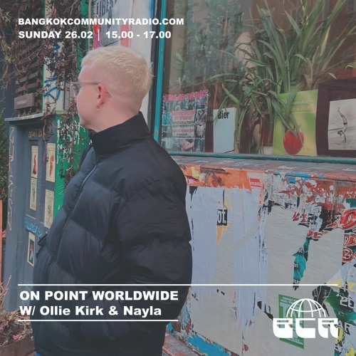 On Point Worldwide Ollie Kirk & Nayla - 26th February 2023