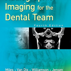 [Read] EBOOK 📥 Radiographic Imaging for the Dental Team by  Dale A. Miles BA  DDS  M