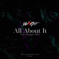 All About It (feat. Imagine This)