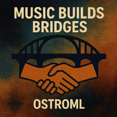 Music Builds Bridges