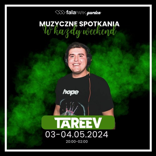 TaReeV - Fala Park Garden | 04.05.2024