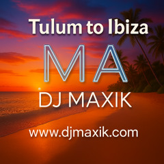 Tulum to Ibiza Mix (Summer 2025)