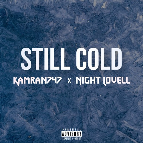 night lovell still cold bass boosted night lovell still cold bass boosted
