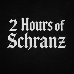 2 Hours of Schranz