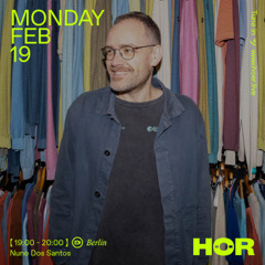 Nuno Dos Santos @ HÖR Berlin (19.02.2024)