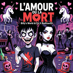 L'Amour ou la Mort