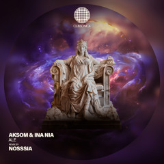 AKSOM & INA NIA - Ale (Nosssia Remix) [Clubsonica Records]