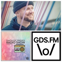 GDS.FM - Fantastic Friends Radio Show w/ MØSTA - 11.01.22