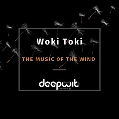 Woki Toki - The Music Of The Wind