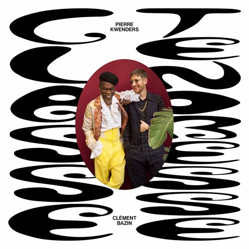 Clément Bazin & Pierre Kwenders - Ego (Lazy Flow Remix)