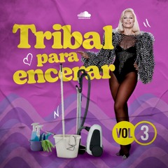 Tribal Para Encerar (Vol.3)