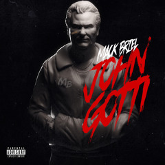 Mack briel -John gotti prod cashyy