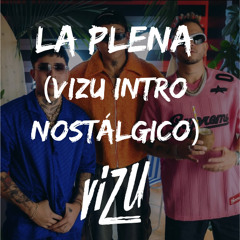 La Plena - W Sound 05 (ViZu Intro Nostálgico 100BPM) FREE DOWNLOAD