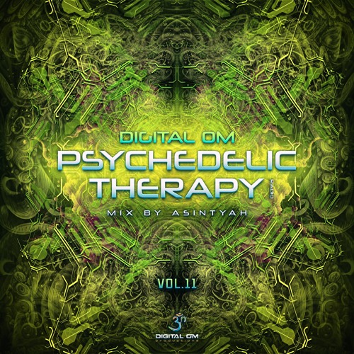 Psychedelic Therapy Radio Vol. 11 (Mix by Asintyah)