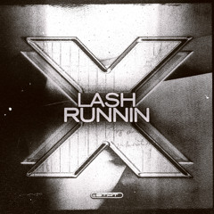 Lash - Runnin