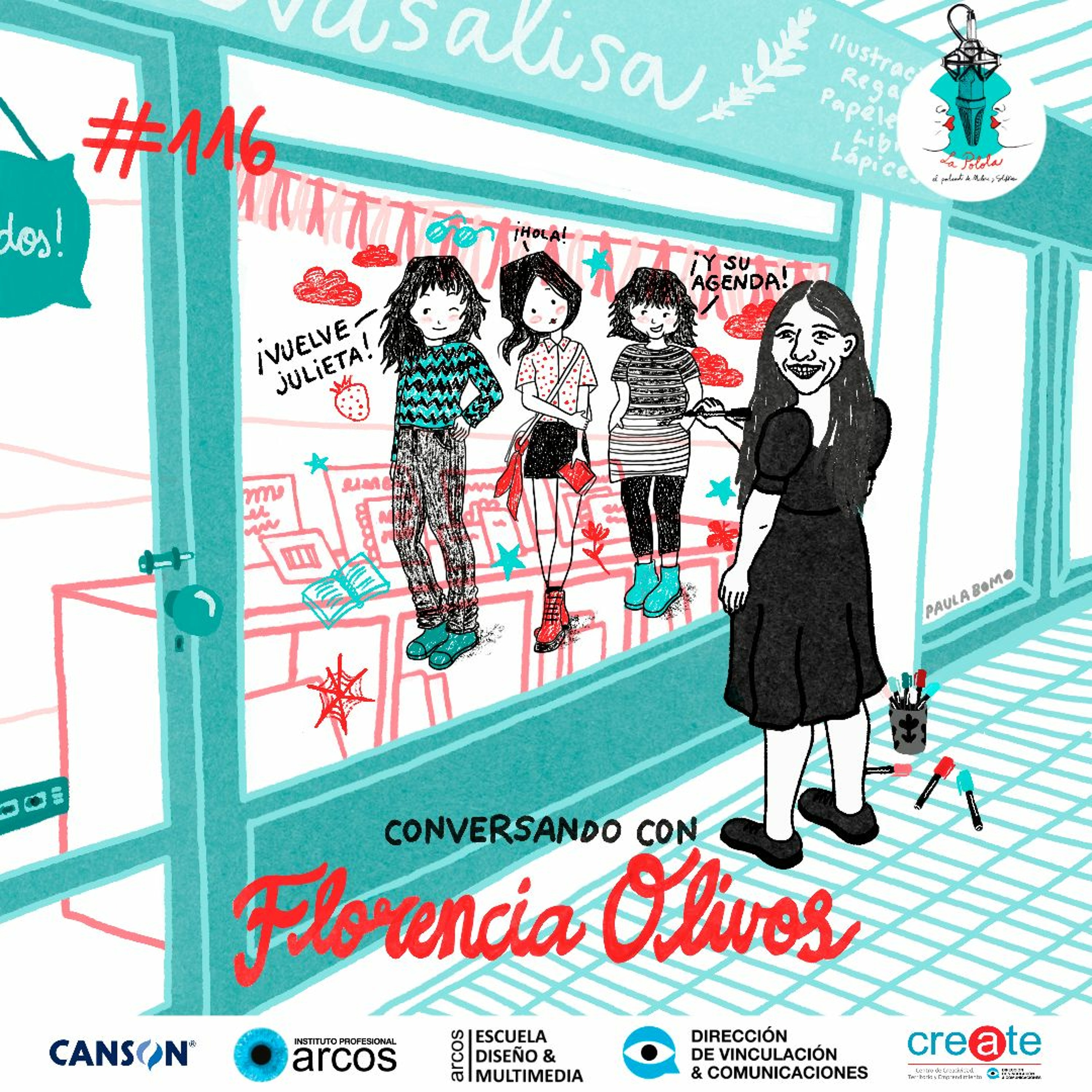 La Polola Cap #116 Conversando con Florencia Olivos