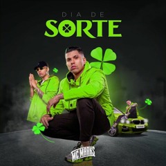 MC Marks - Dia de Sorte (EP) Completo