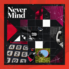Never Mind