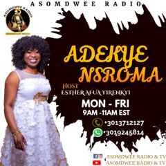 ADEKYE NSROMA - TOPIC - COMPORT YOURSELF OR BEHAVE YOURSELF - THURSDAY - 5 - 8 - 2025
