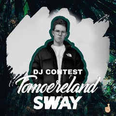 Tomoereland 2022 DJ Contest - SWAY