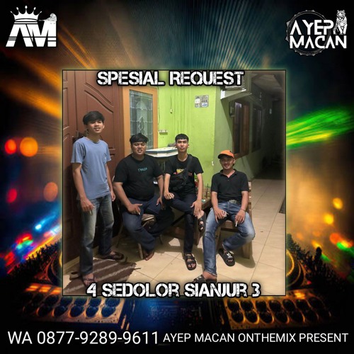 AYEP MACAN • FUNKOT2025 PECINTA BERDURI x SEMBILU BERBISA • [REQ 4SEDOLOR]