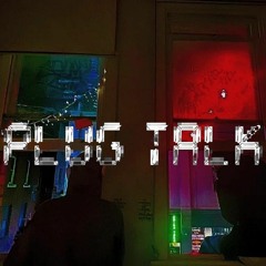 Larky x Jay$ea - Plug Talk