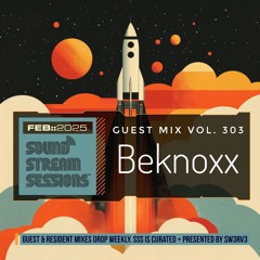 Guest Mix Vol. 303 (Beknoxx) Exclusive DnB Session