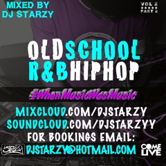PART 2!!! Old School R&B And HipHop Mix 00's Classic Hits Mix By DJ Starzy #WhenMusicWasMusic Vol 2