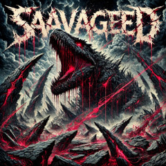 Saavageed