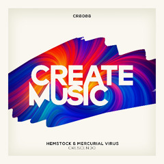Hemstock & Mercurial Virus - Crescendo (Create Music) (CR8088)