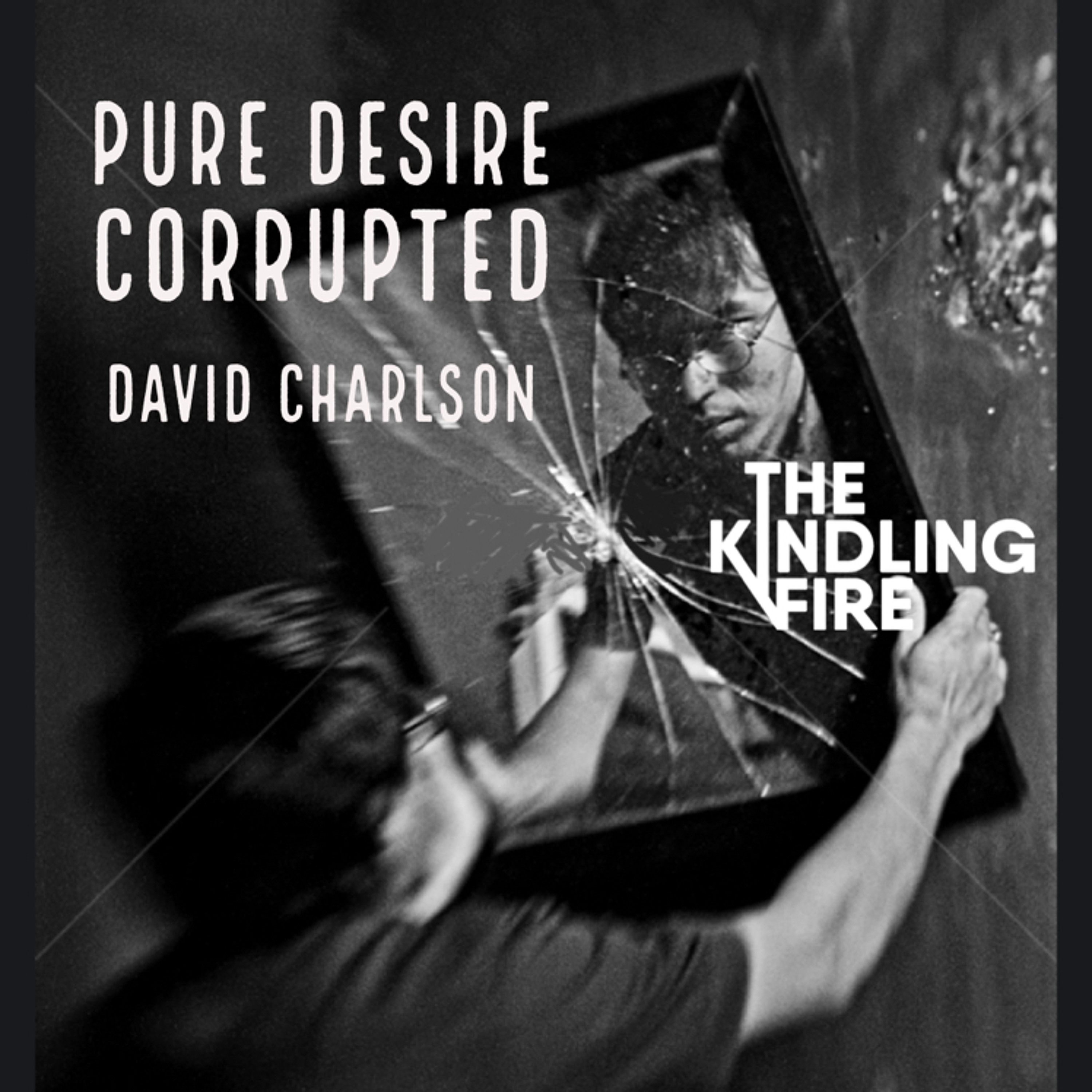 Kindling Fire with Troy Mangum