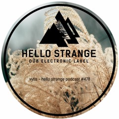 vytis - hello strange podcast #478